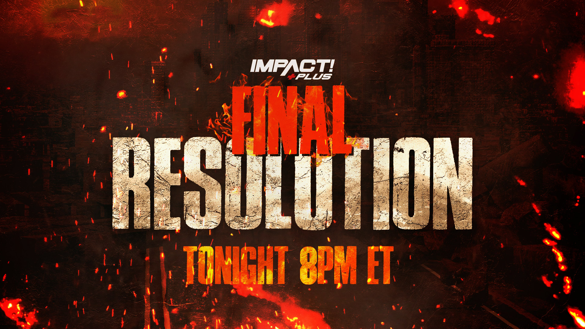 Final Resolution Takes Over IMPACT Plus IMPACT Wrestling